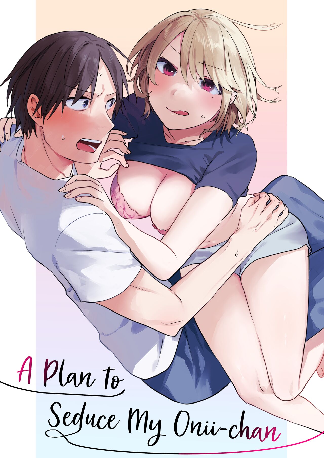 Oniichan Yuwaku Keikaku | A Plan to Seduce My Onii-chan - Page 1