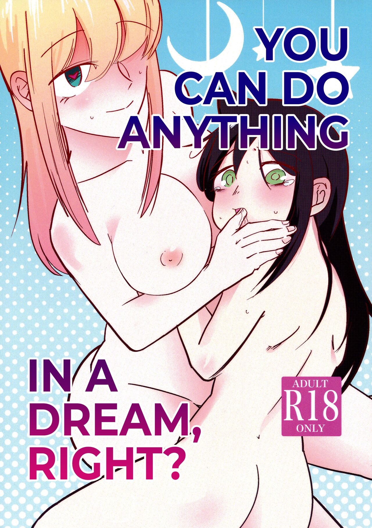 Yume no Naka nara Nani shite mo Ii yo ne | You can do anything in a dream, right? - Page 1