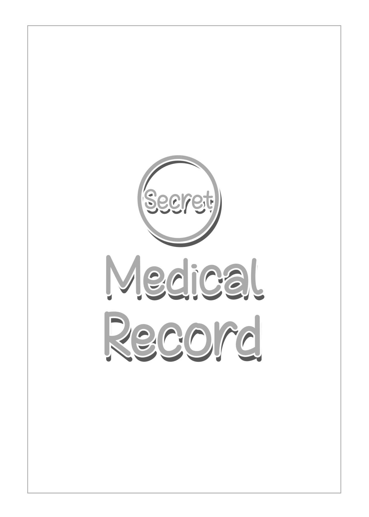 Himitsu Shinryou Kiroku | Secret Medical Record - Page 2