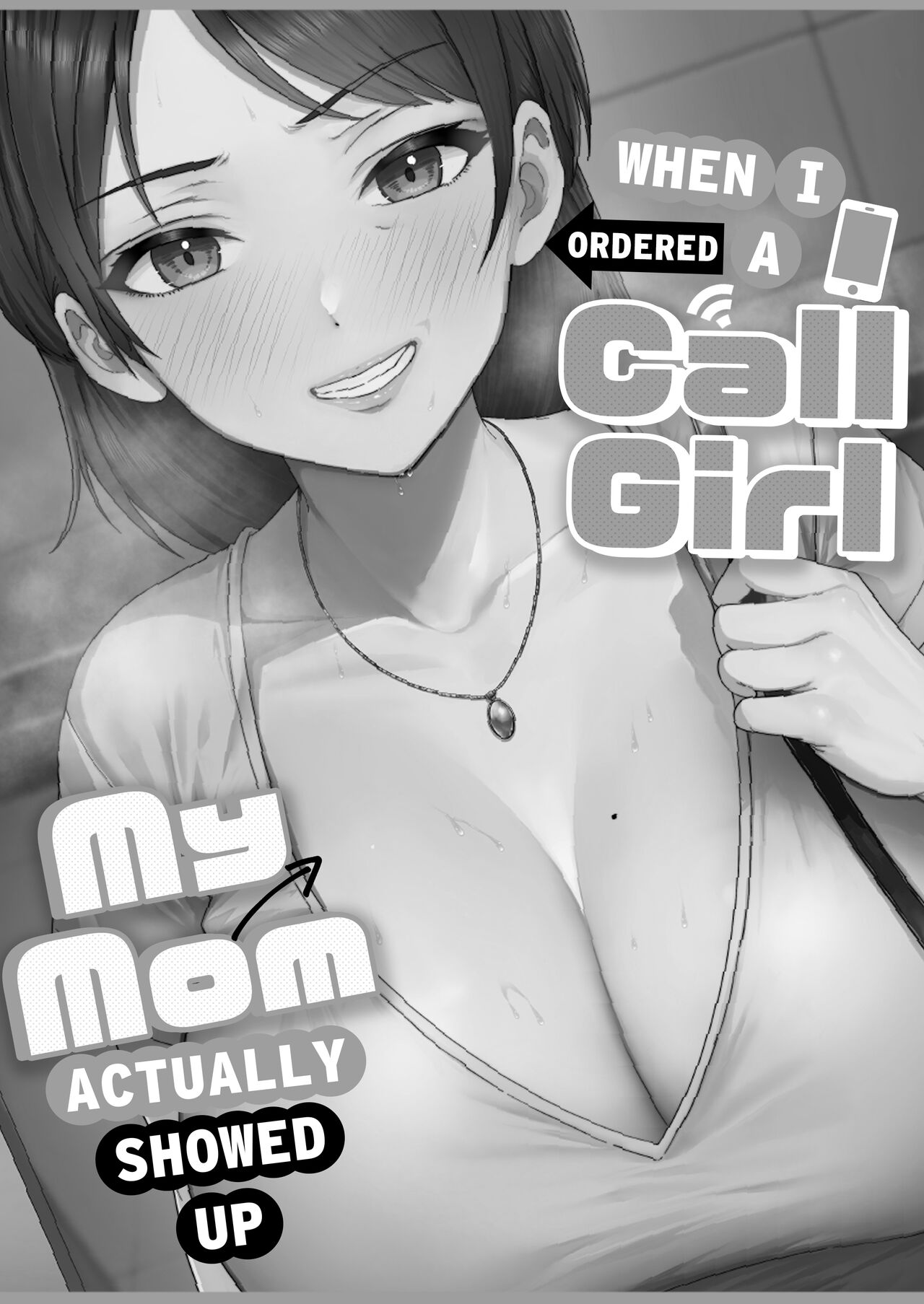 DeliHeal Yondara Gachi no Kaa-chan ga Kita Hanashi. | When I Ordered a Call Girl My Mom Actually Showed Up. - Page 10
