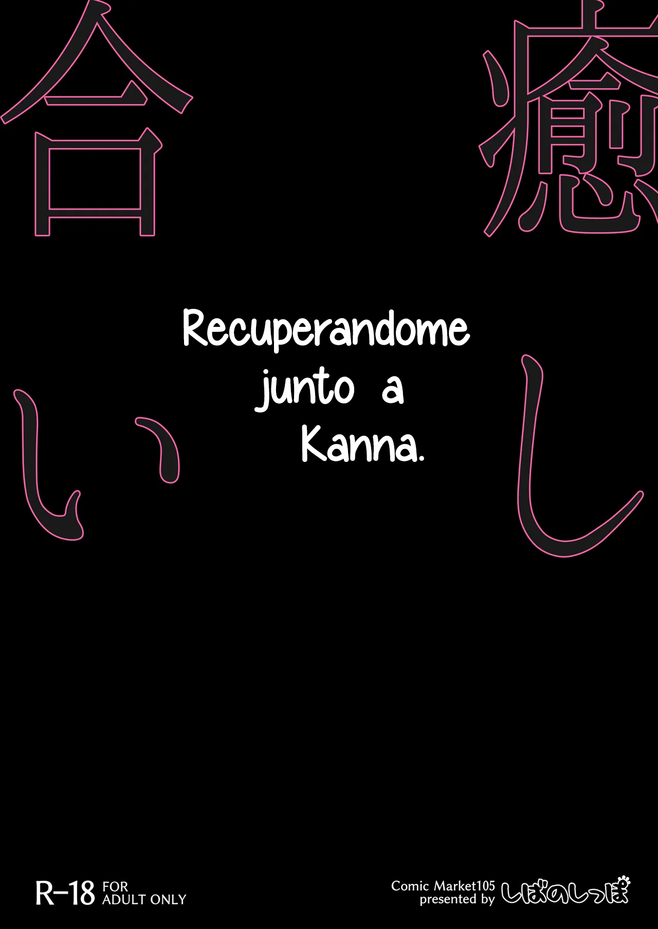 Kanna to Iyashiai | Recuperándome junto a Kanna - Page 30