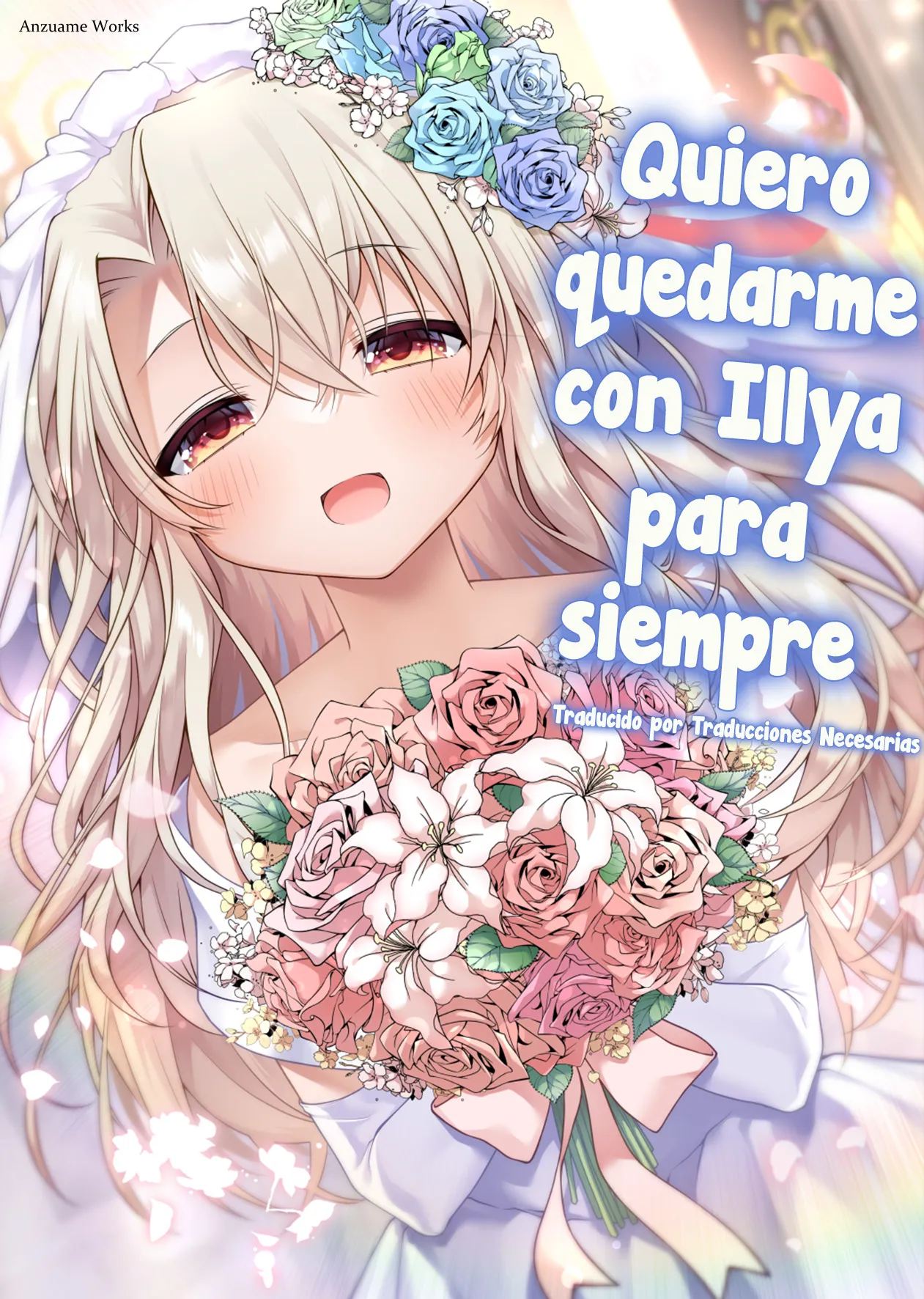 Illya to Zuutto Issho ni Ite ne | Quiero quedarme con Illya para siempre - Page 1