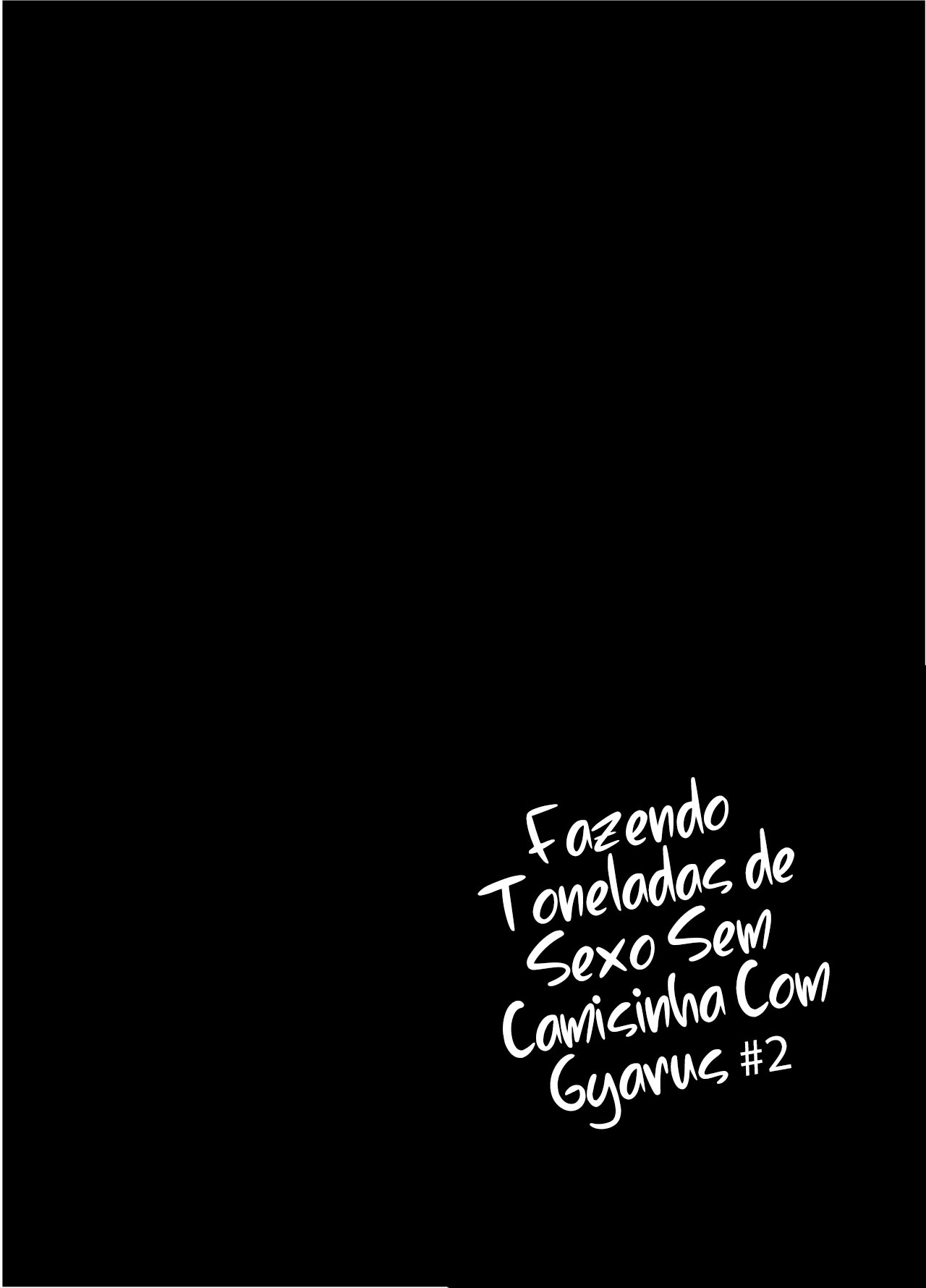 Fazendo Toneladas de Sexo Sem Camisinha Com Gyarus 2 - Page 24