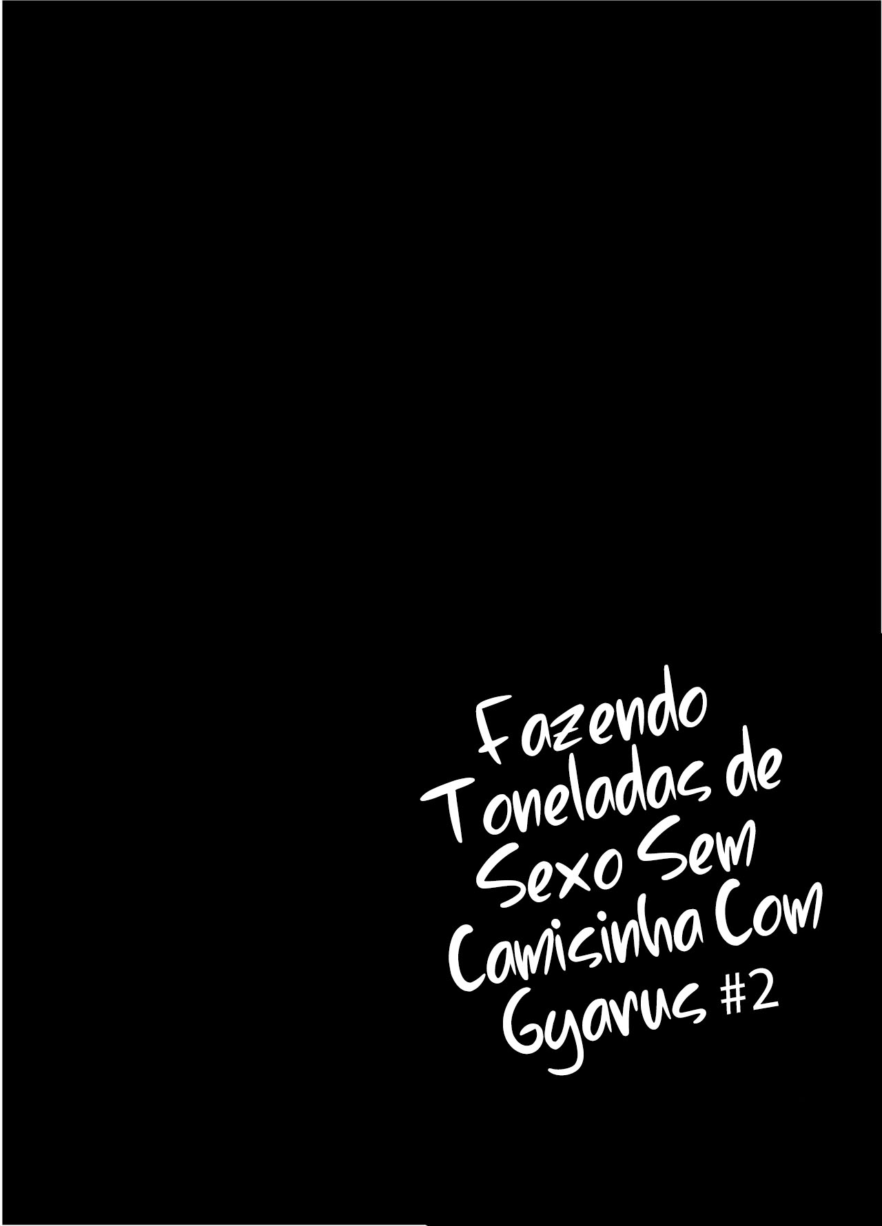 Fazendo Toneladas de Sexo Sem Camisinha Com Gyarus 2 - Page 6