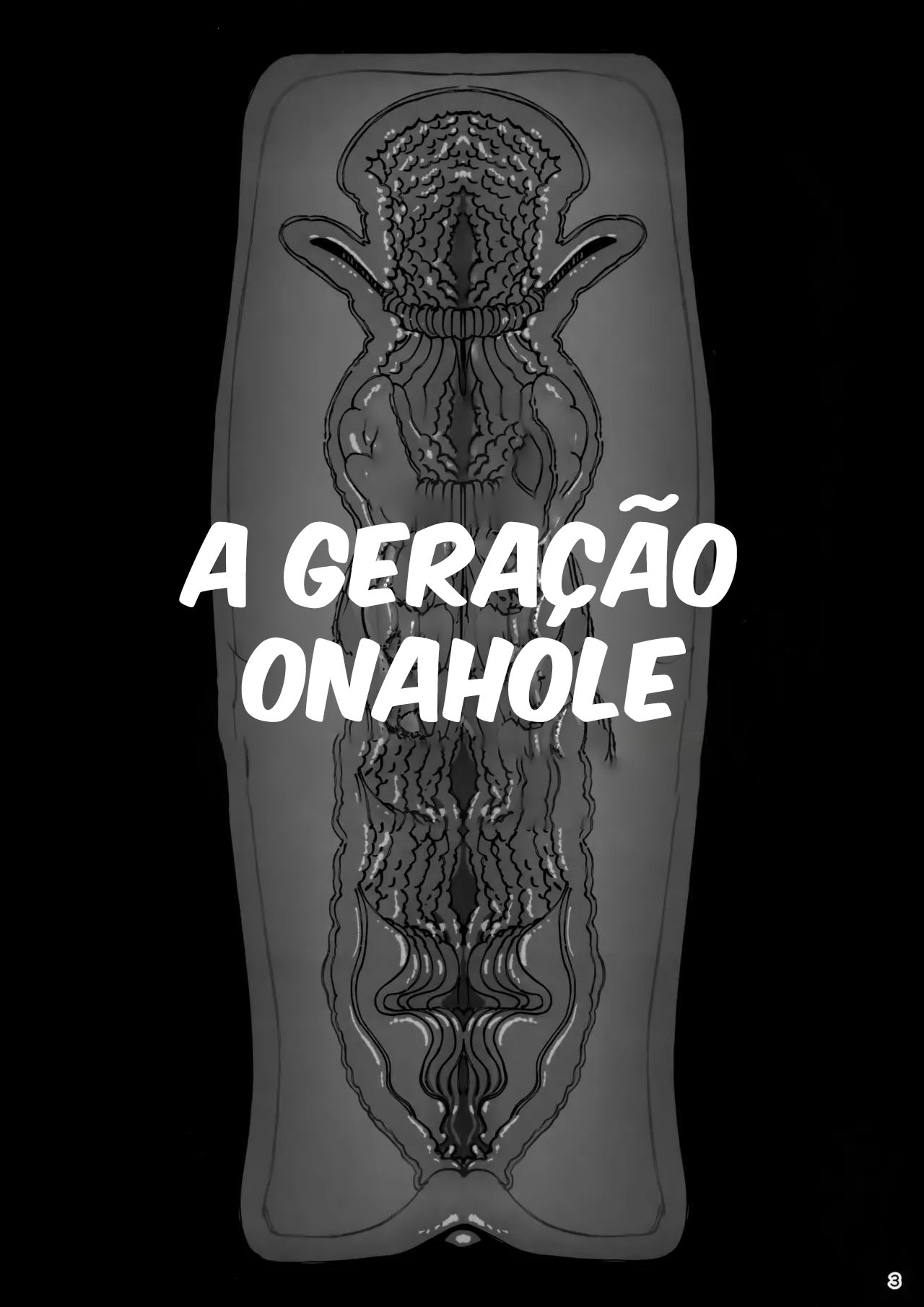 Apesar de ter Sido Criado Com Muito Carinho, Desculpa, Mas Acabei Virando um Onahole - Page 4